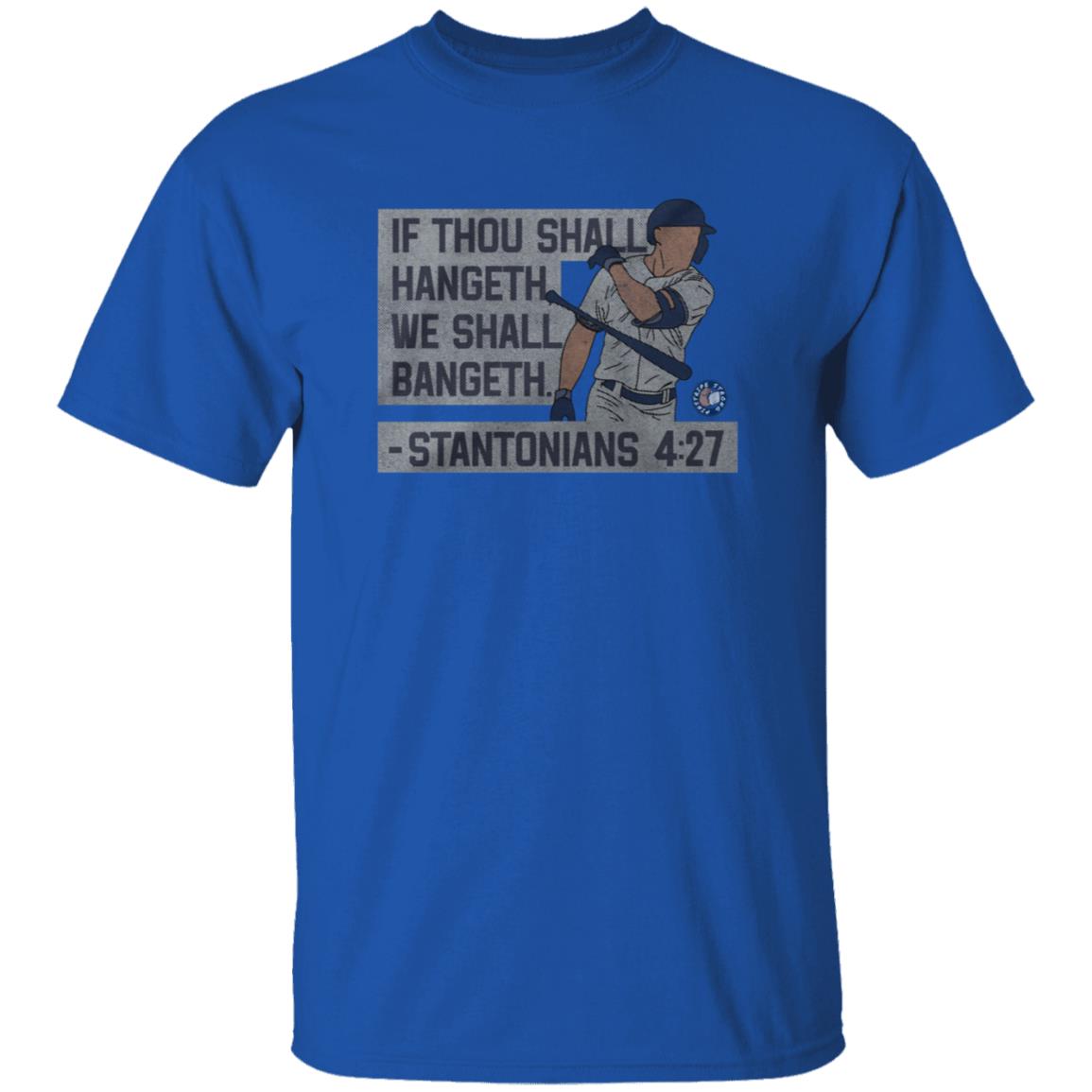 If Thou Shall Hangeth We Shall Bangeth Shirt Jomboy Media Merch - Teechipus
