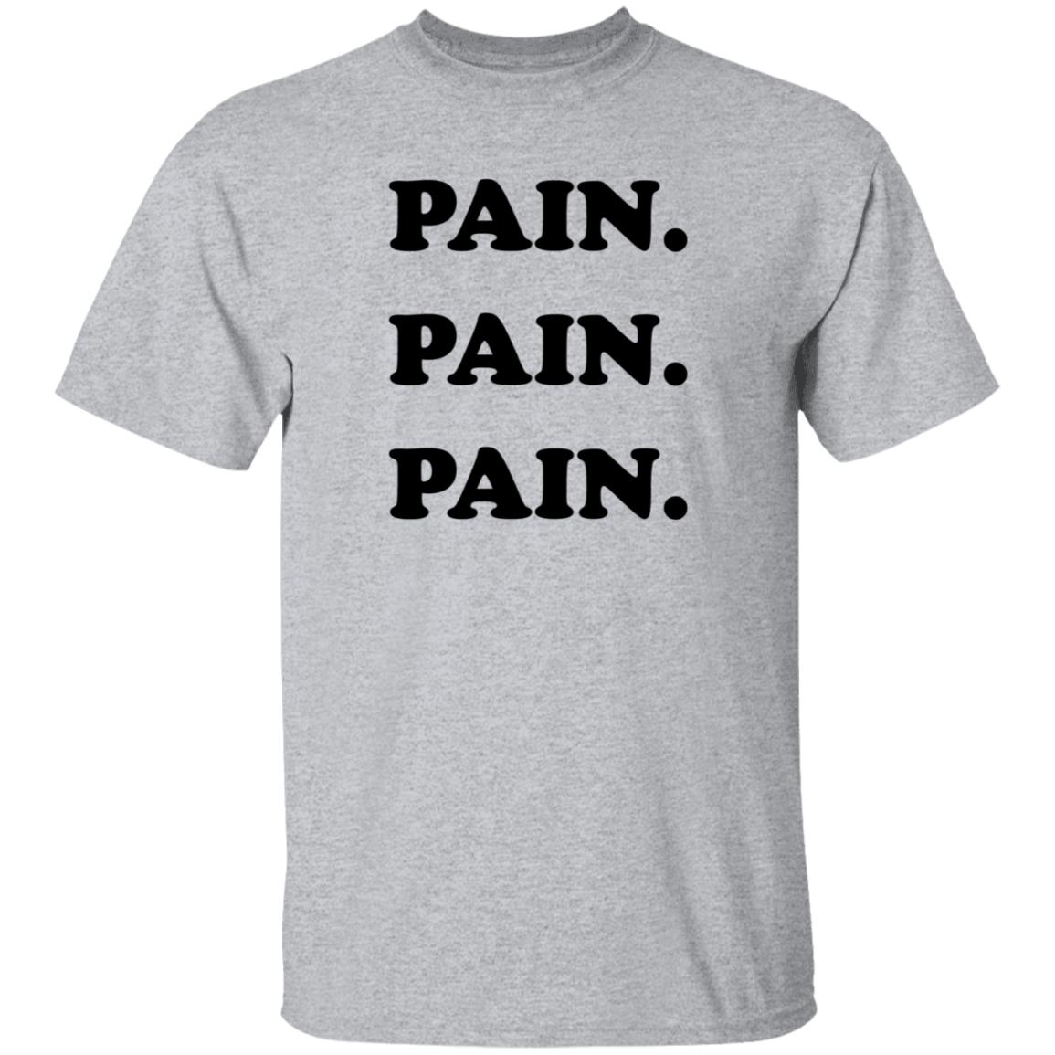 Number  N Ine Pain Shirt Pain Pain Pain Shirt Hoodie Sweatshirt Silver League Store - Teechipus