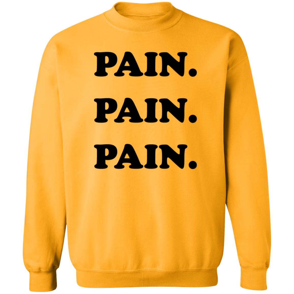 Number  N Ine Pain Shirt Pain Pain Pain Shirt Hoodie Sweatshirt Silver League Store - Teechipus
