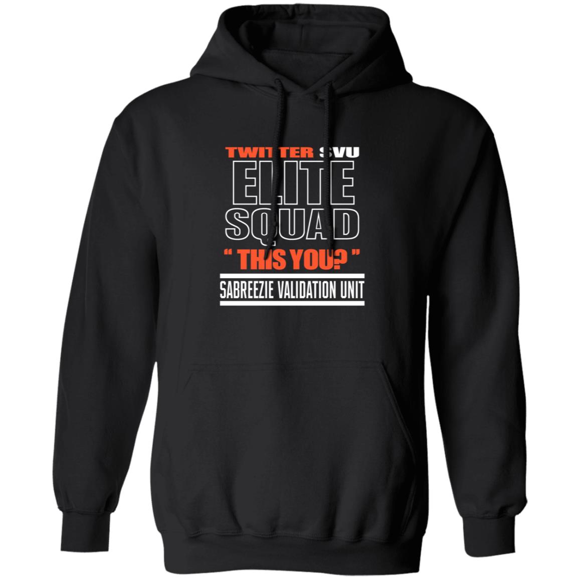 Twitter Svu Elite Squad This You Shirt Hoodie Sweatshirt - Teechipus