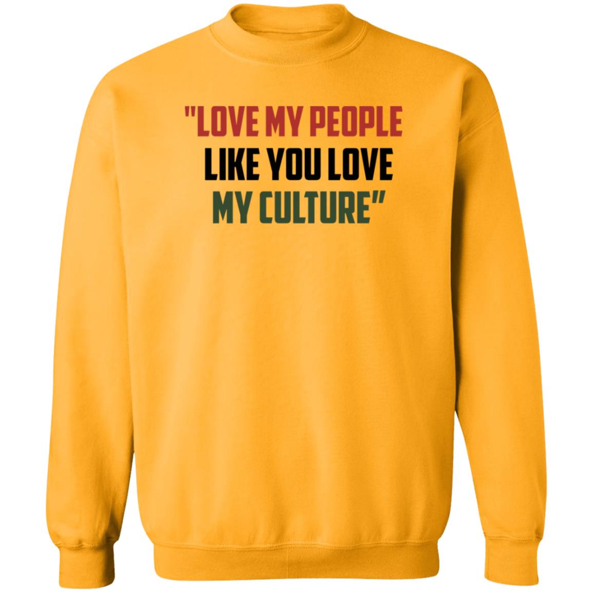 Love My People Like You Love My Culture Shirt Short Stout Love My People Like You Love My Culture Shirt - Teechipus