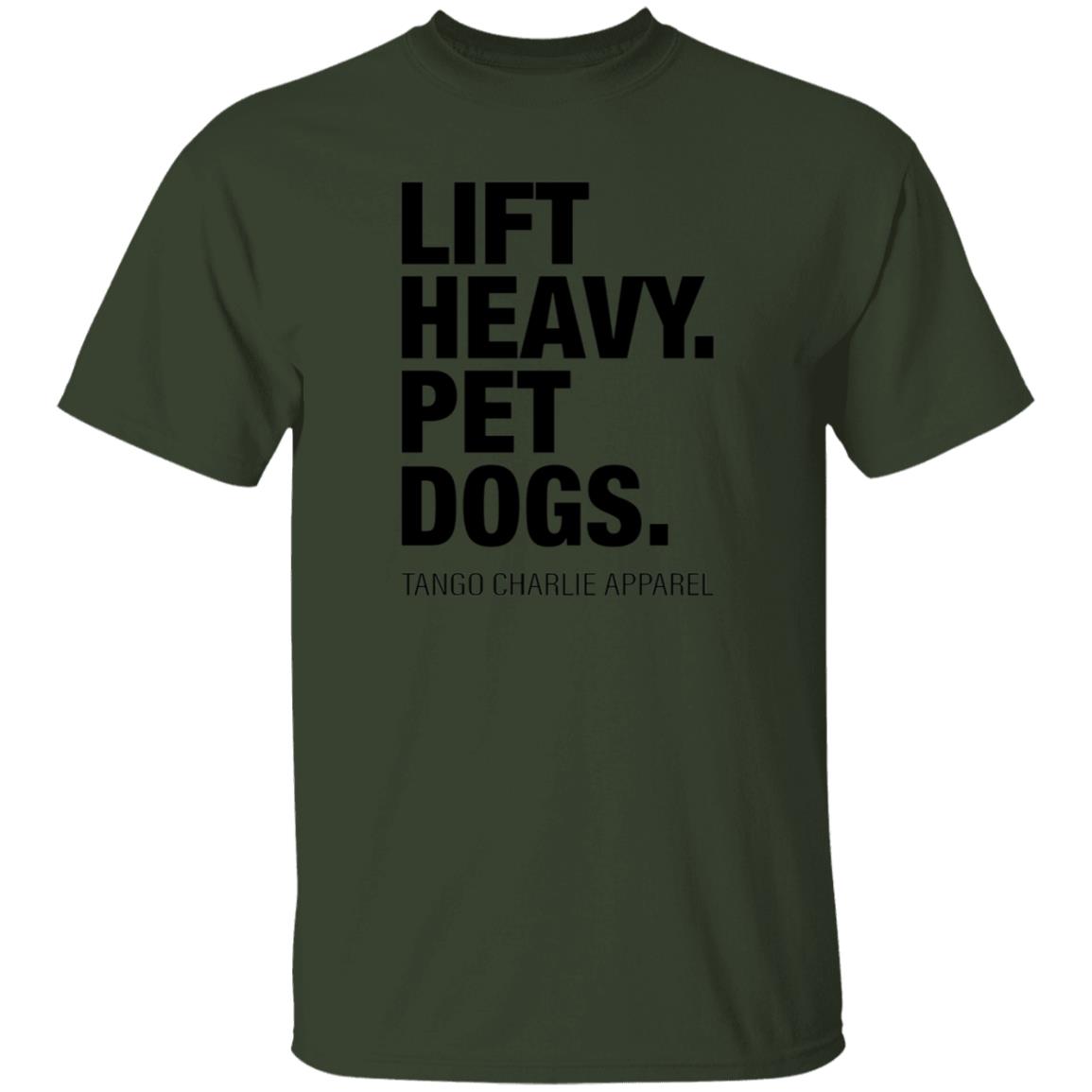 Lift Heavy Pet Dogs Tango Charlie Apparel Shirt Tangocharlieapparel Store Shirt Hoodie Sweatshirt - Teechipus