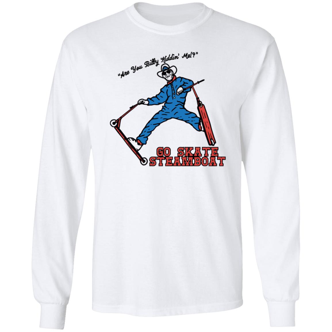 Go Skate Steamboat Sells Shirt Hoodie Sweatshirt - Teechipus