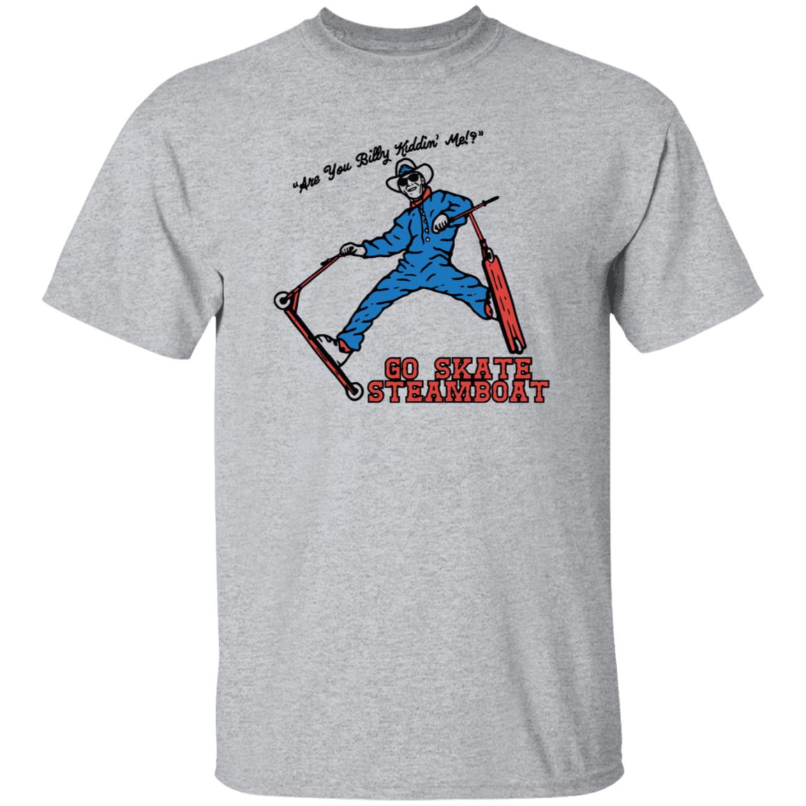 Go Skate Steamboat Sells Shirt Hoodie Sweatshirt - Teechipus