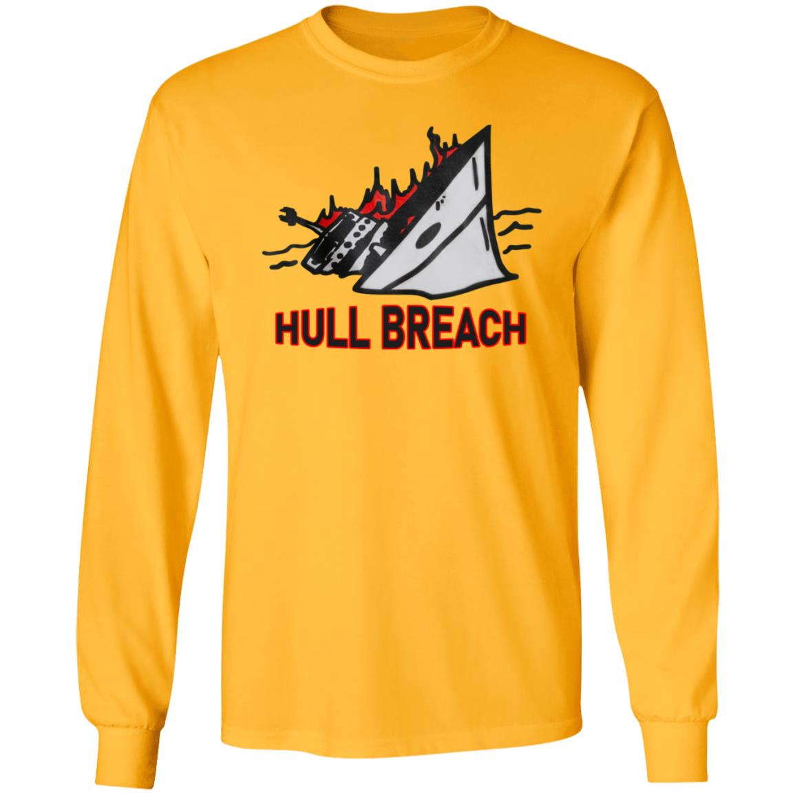 Hull Breach Shirt Silkscreenshop Hull Breach Shirt Hoodie Sweatshirt - Teechipus