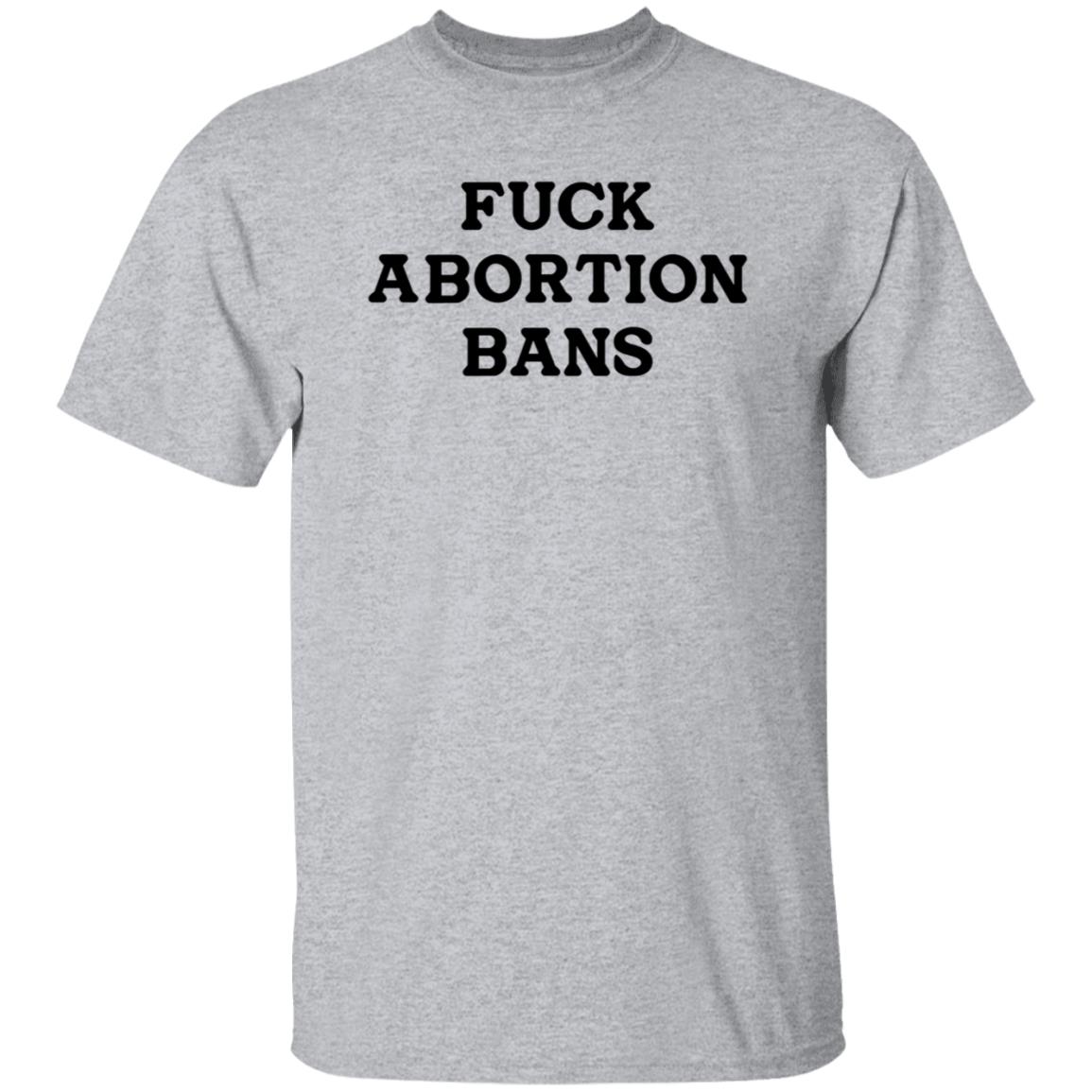 Fuck Abortion Bans Shirt Carolineduble Teafund Fuck Abortion Bans Shirt Hoodie Sweatshirt - Teechipus
