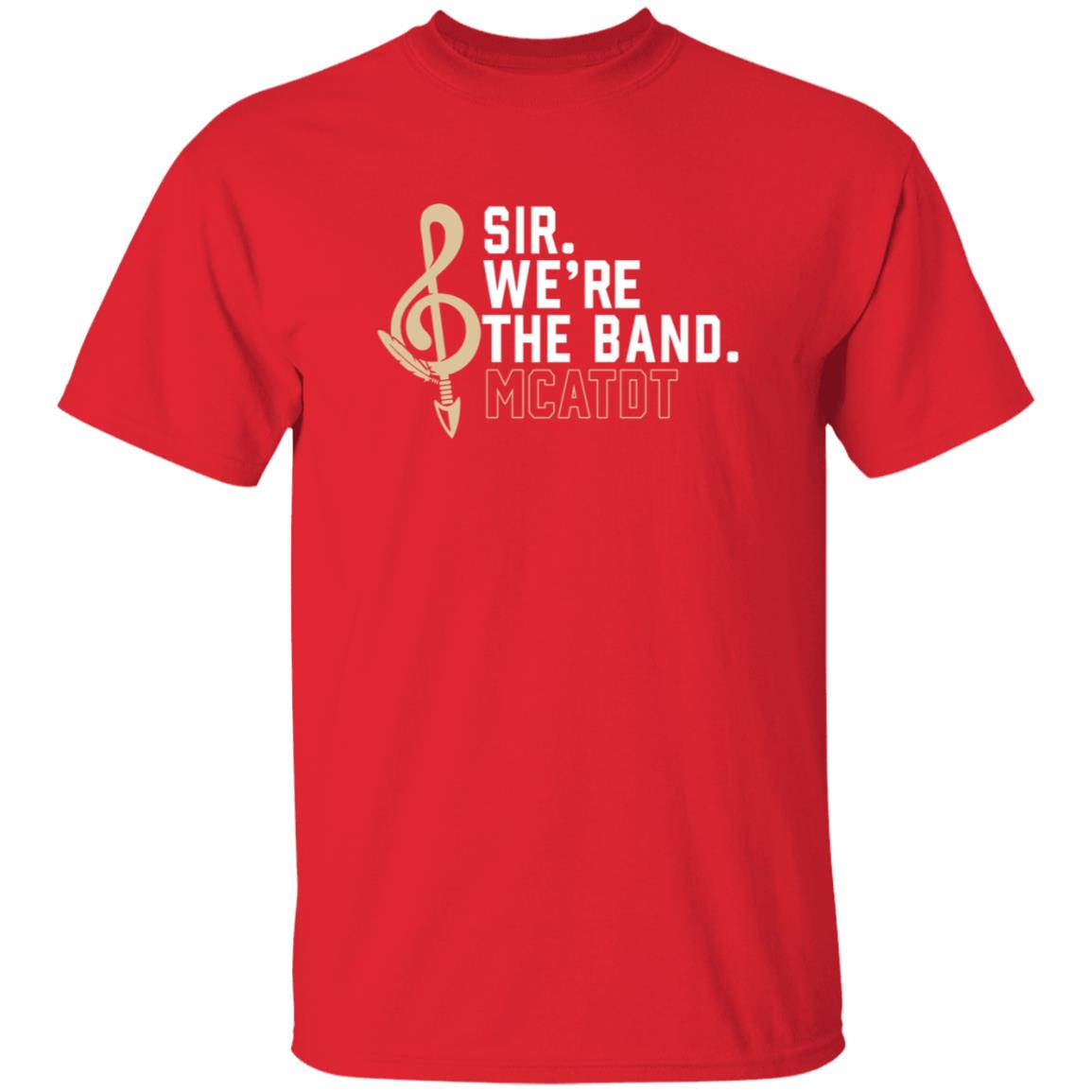 Sir We're The Band Shirt Sir We're The Band Mcatdt Shirt Madison Social Store Sir We're The Band Shirt - Teechipus