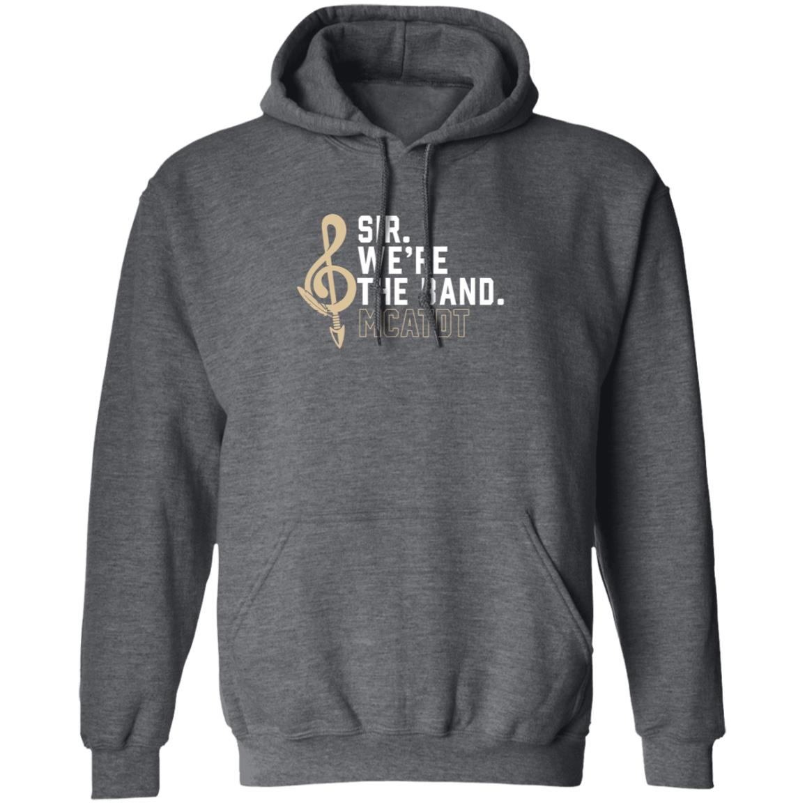 Sir We're The Band Shirt Sir We're The Band Mcatdt Shirt Madison Social Store Sir We're The Band Shirt - Teechipus