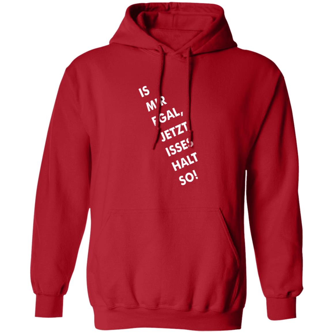 Is Mir Egal Jetzt Isses Halt So Shirt Kristian Kohntopp Is Mir Egal Jetzt Isses Halt So Shirt - Teechipus