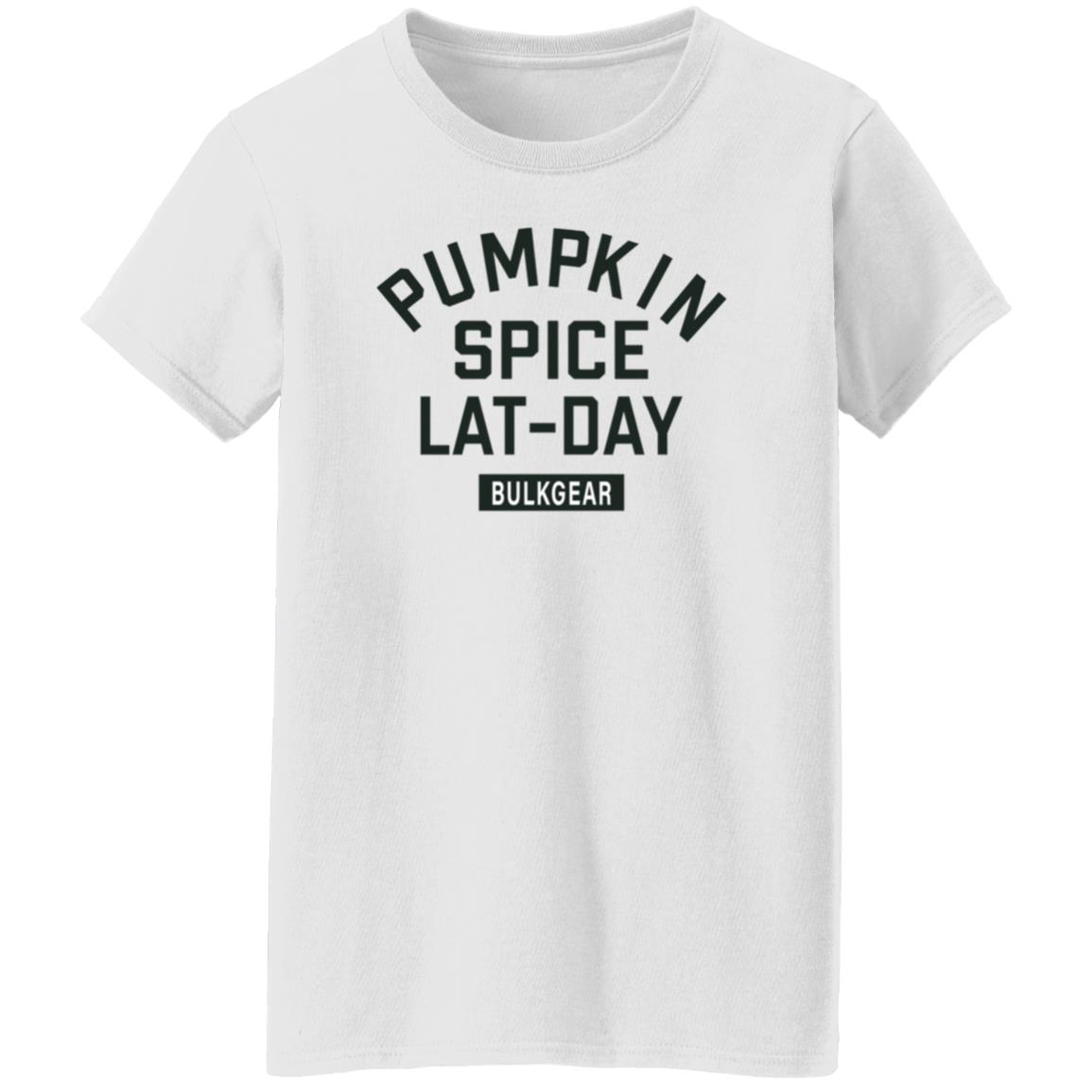 Pumpkin Spice Lat Day Bulkgear Shirt Bulkgearfitness Store Pumpkin Spice Lat Day Shirt Hoodie Sweatshirt - Teechipus