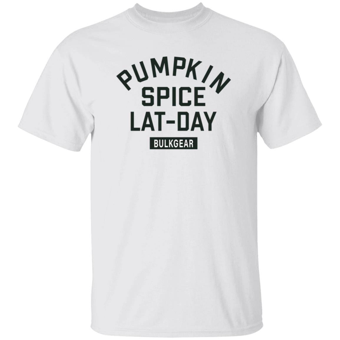 Pumpkin Spice Lat Day Bulkgear Shirt Bulkgearfitness Store Pumpkin Spice Lat Day Shirt Hoodie Sweatshirt - Teechipus