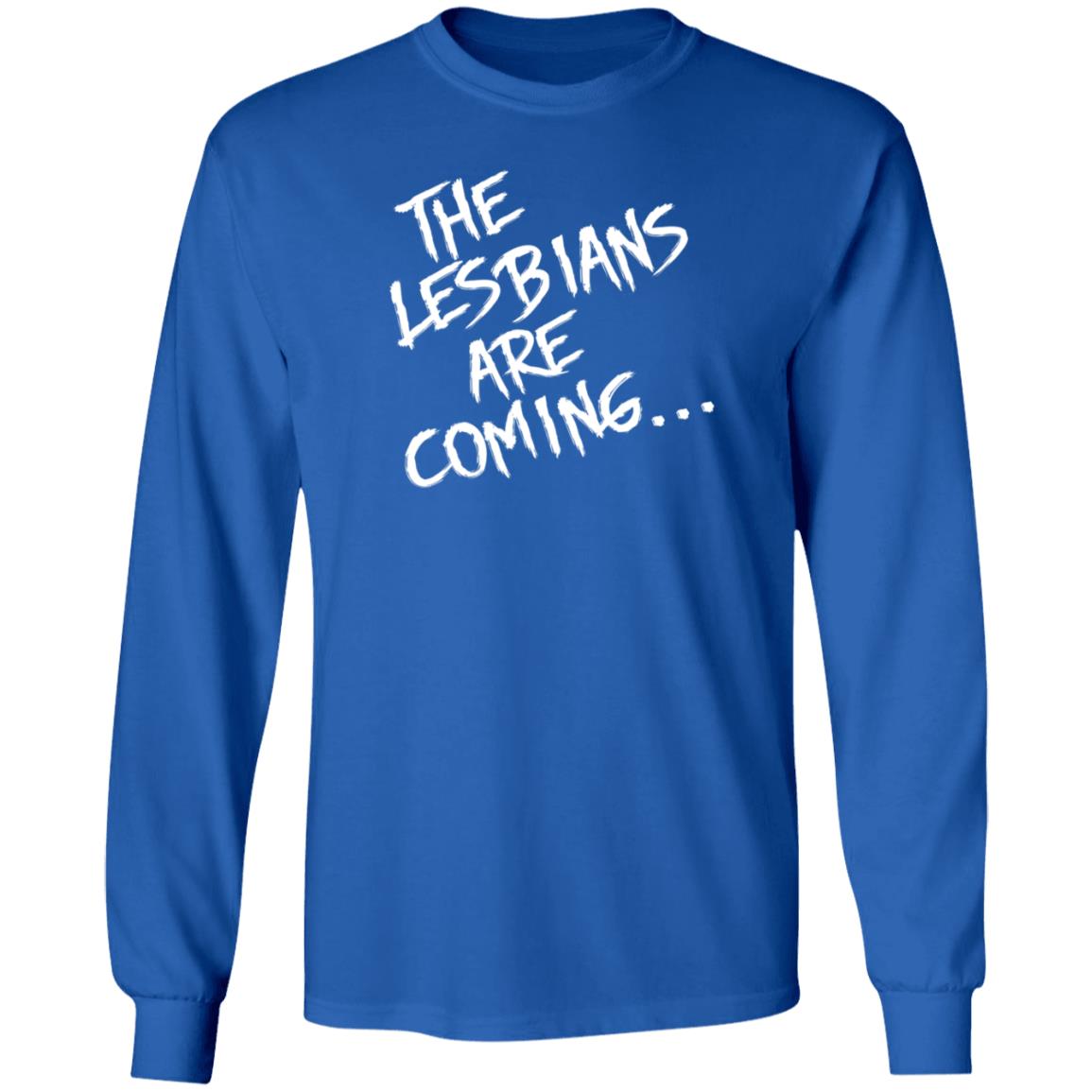 Lea Delaria The Lesbians Are Coming Shirt Hoodie Sweatshirt - Teechipus