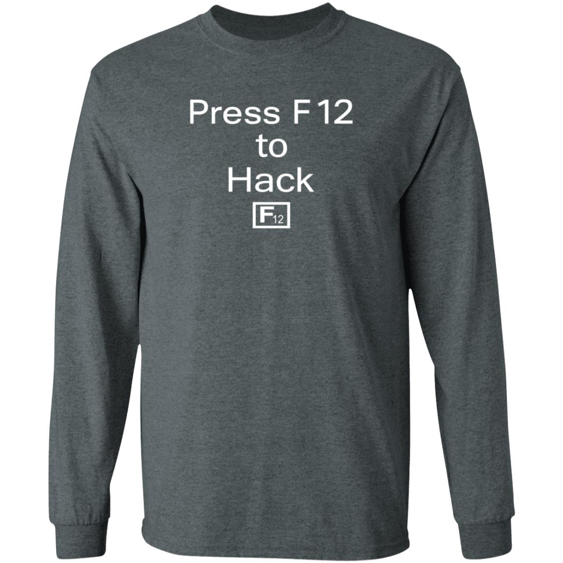 Press F12 To Hack F12 Shirt Governor Mike Parson Press F12 To Hack F12 Shirt Hoodie Sweatshirt - Teechipus