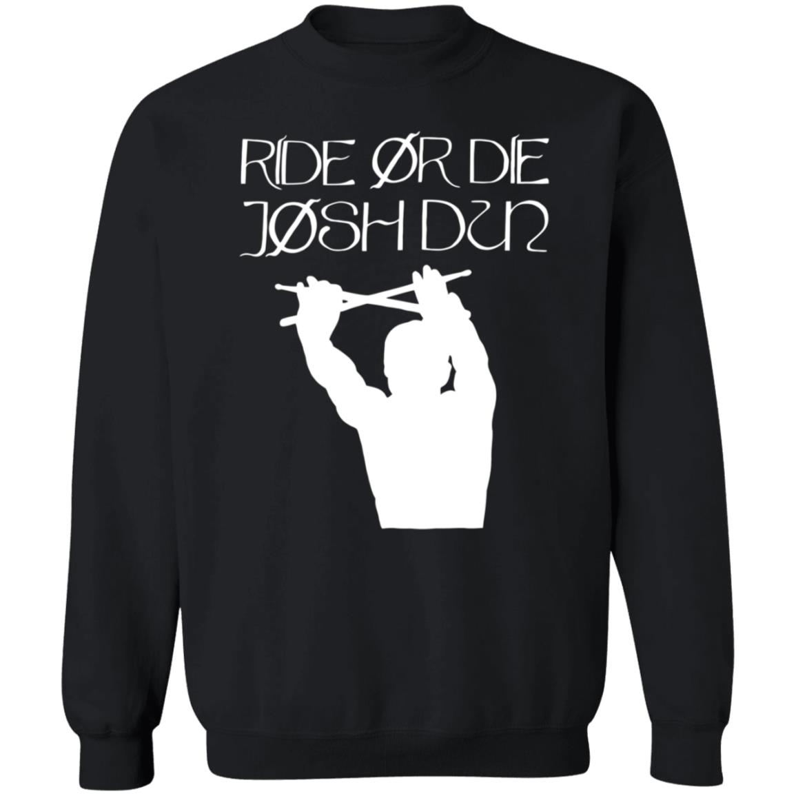 Ride Or Die Josh Dun Shirt Joshuadun Ride Or Die Josh Dun Shirt Hoodie Sweatshirt - Teechipus
