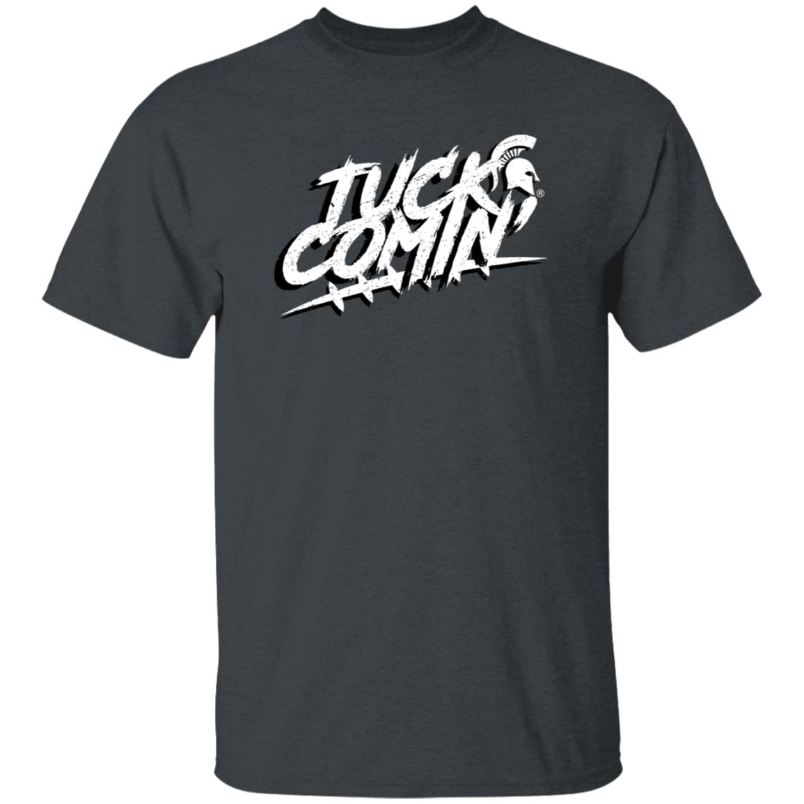 Tuck Comin Msu Shirt Nudge Printing Merch Tuck Comin Michigan State University Shirt - Teechipus