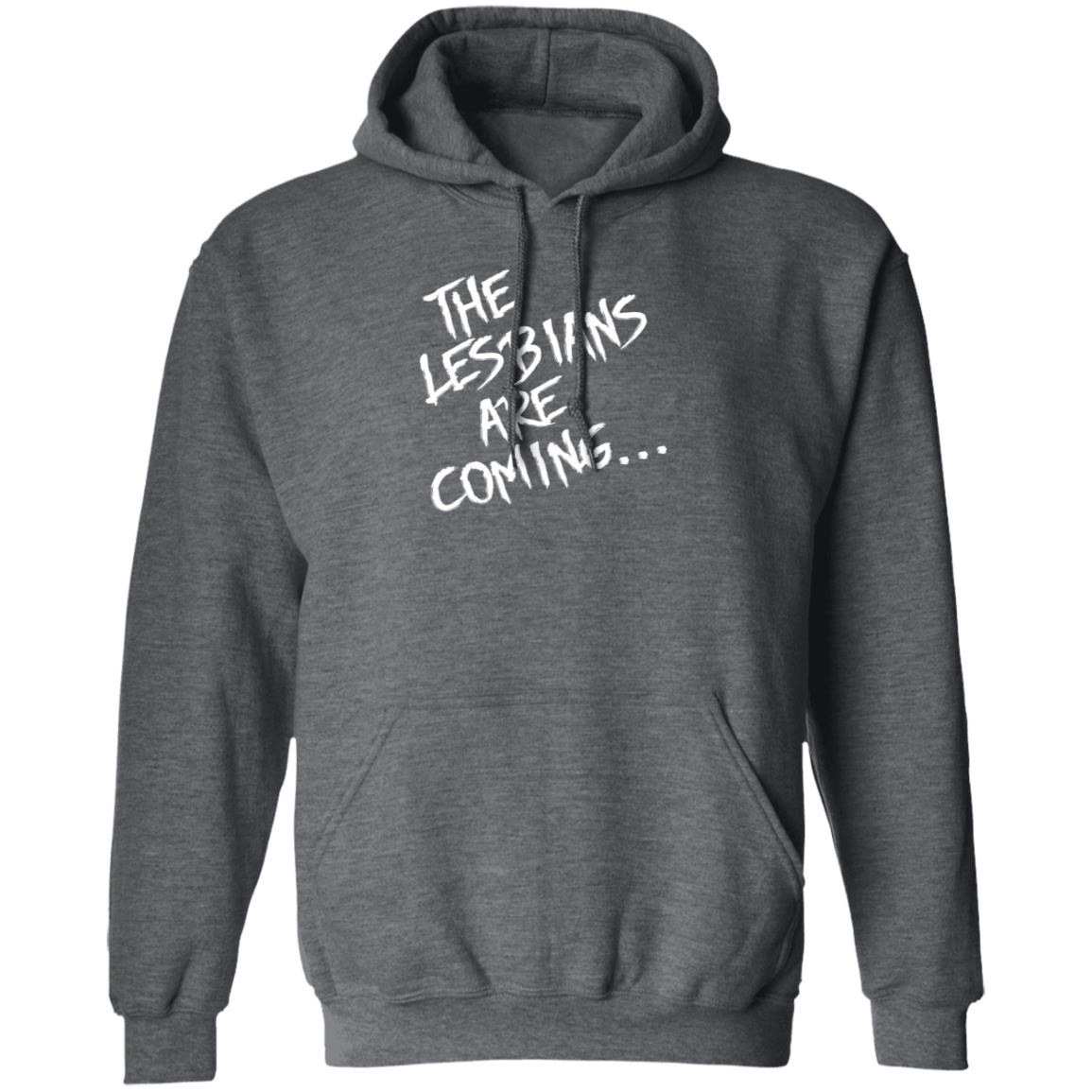 Lea Delaria The Lesbians Are Coming Shirt Hoodie Sweatshirt - Teechipus