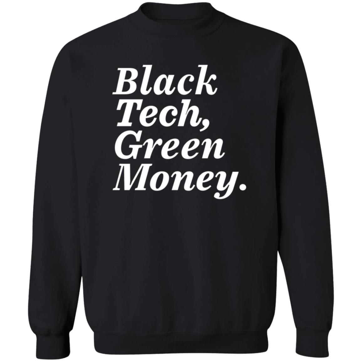 Black Tech Green Money Hoodie Blavity Merch - Teechipus