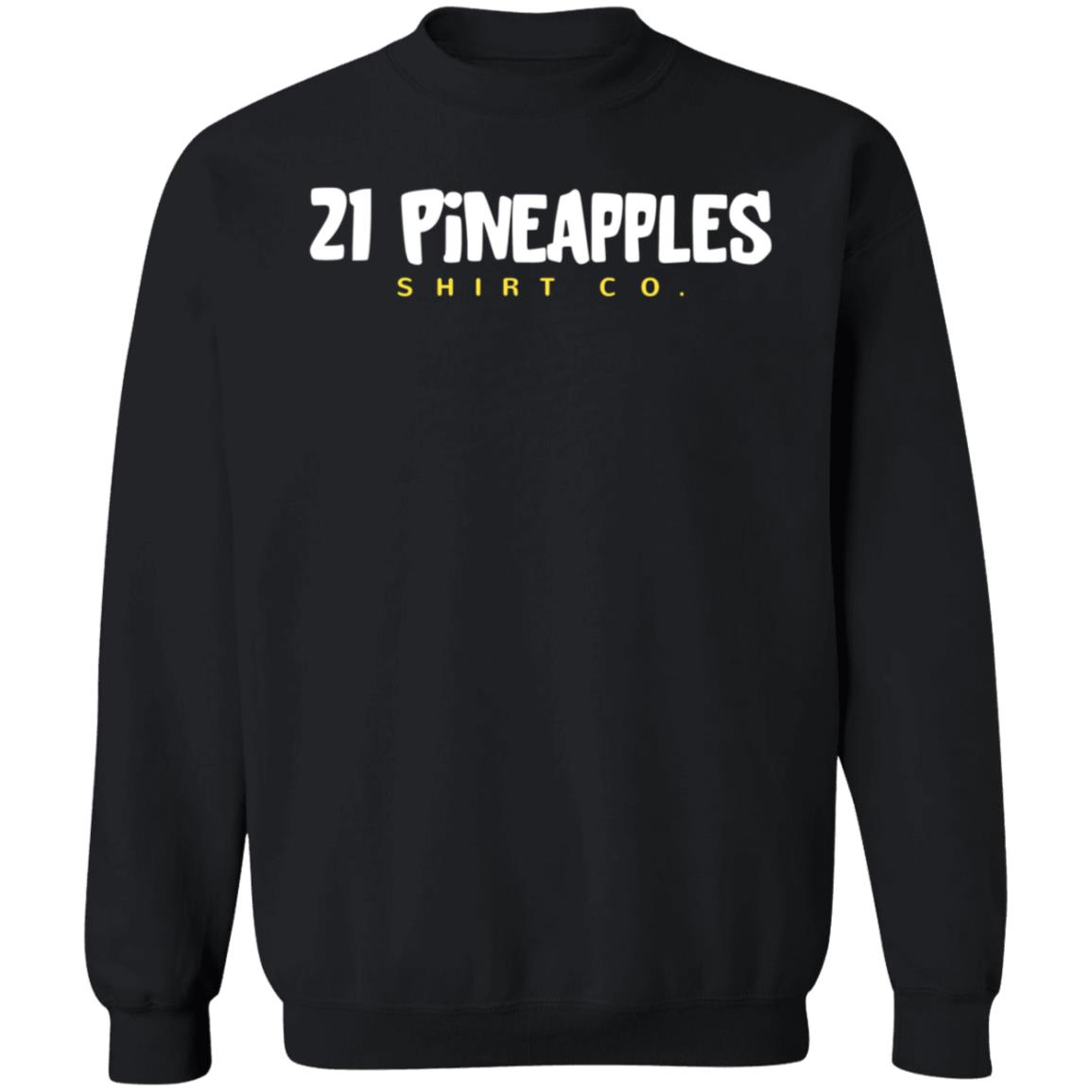 21 Pineapple Shirts Co 21 Pineapple Merch Hoodie - Teechipus