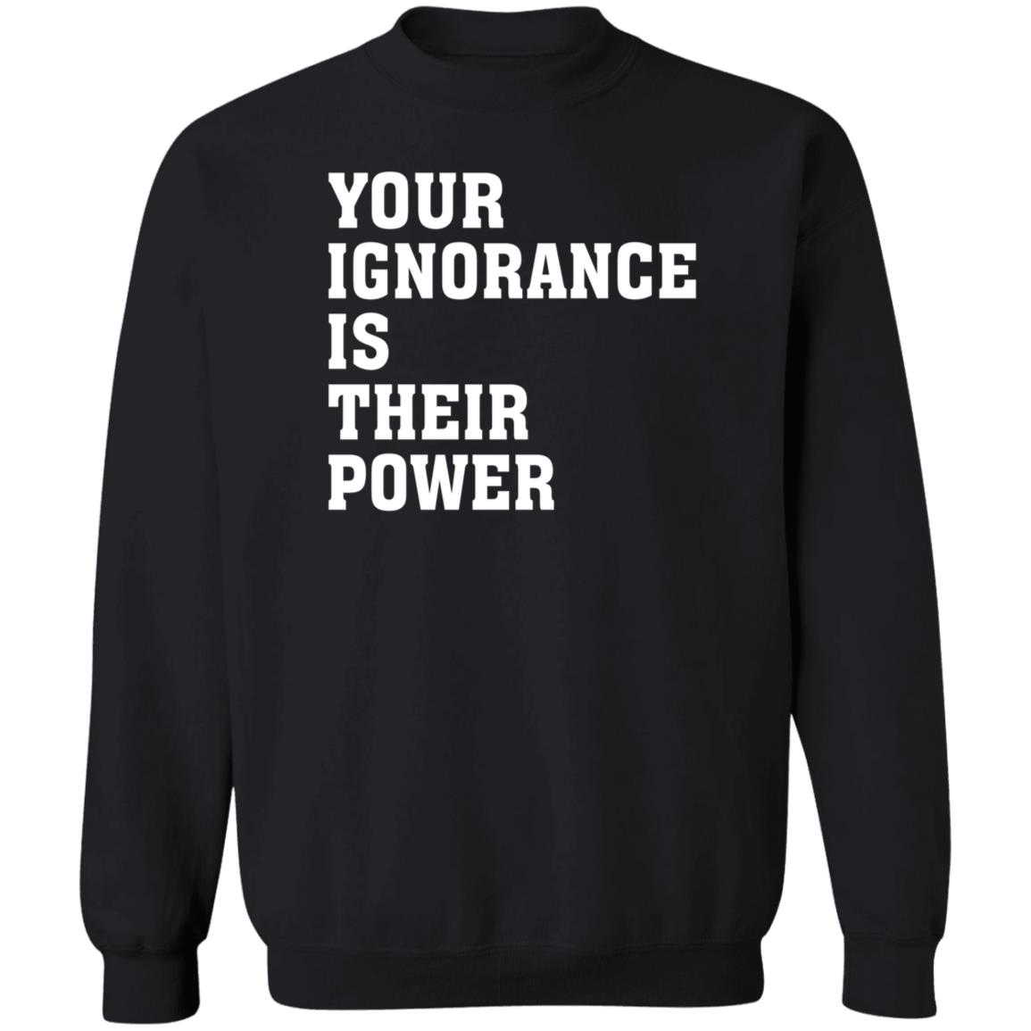 Unvaxxed Sperm Your Ignorance Is Their Power Shirt Hoodie Sweatshirt - Teechipus
