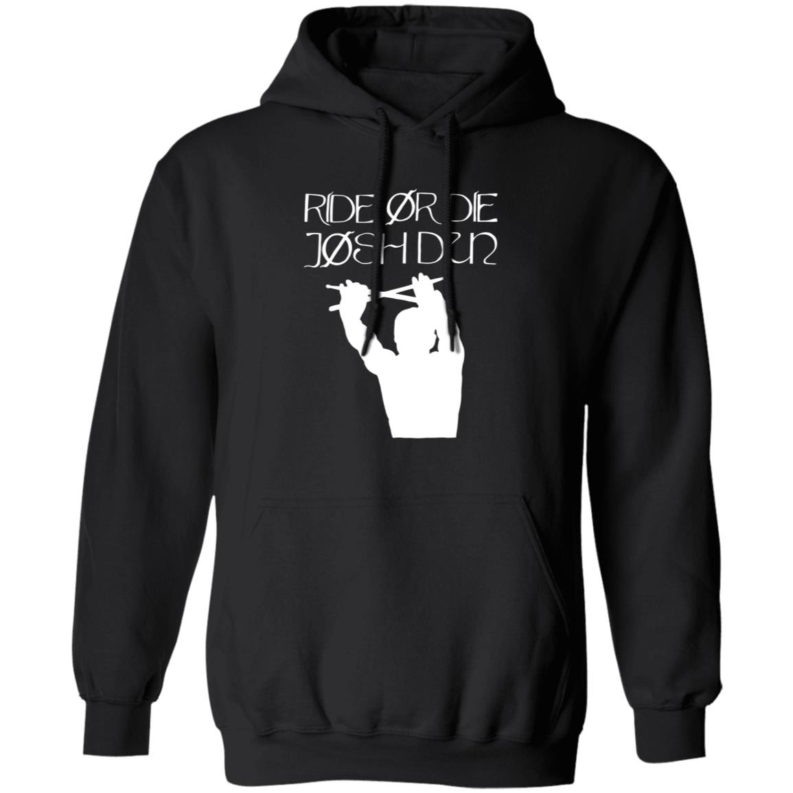 Ride Or Die Josh Dun Shirt Joshuadun Ride Or Die Josh Dun Shirt Hoodie Sweatshirt - Teechipus