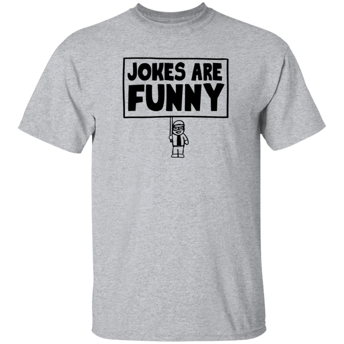 Jokes Are Funny Shirt Vitogesualdi Jokes Are Funny Shirt Hoodie Sweatshirt - Teechipus
