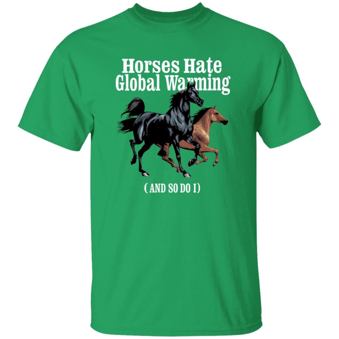 Horses Hate Global Warming And So Do I Shirt Caucasianjamesiskindacute Merch - Teechipus