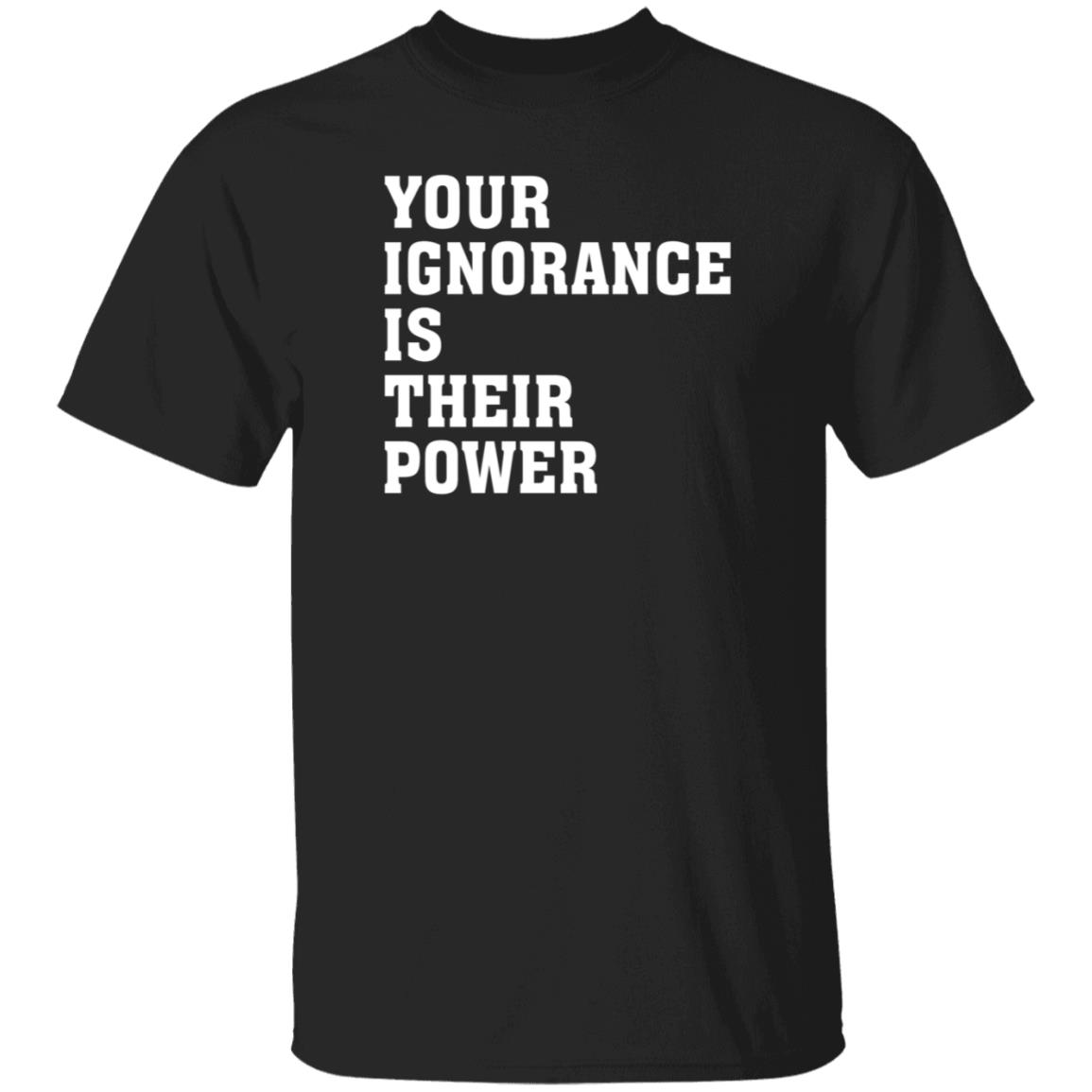 Unvaxxed Sperm Your Ignorance Is Their Power Shirt Hoodie Sweatshirt - Teechipus