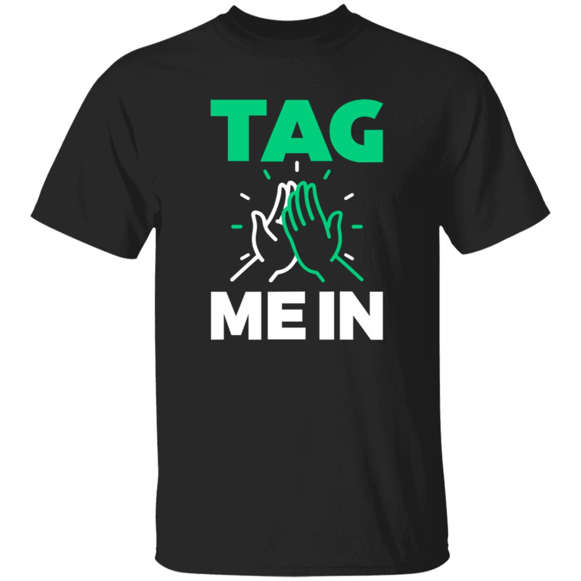 Gail Kim-Irvine Tag Me In Shirt Hoodie Sweatshirt Prowrestlingtees Shop - Teechipus