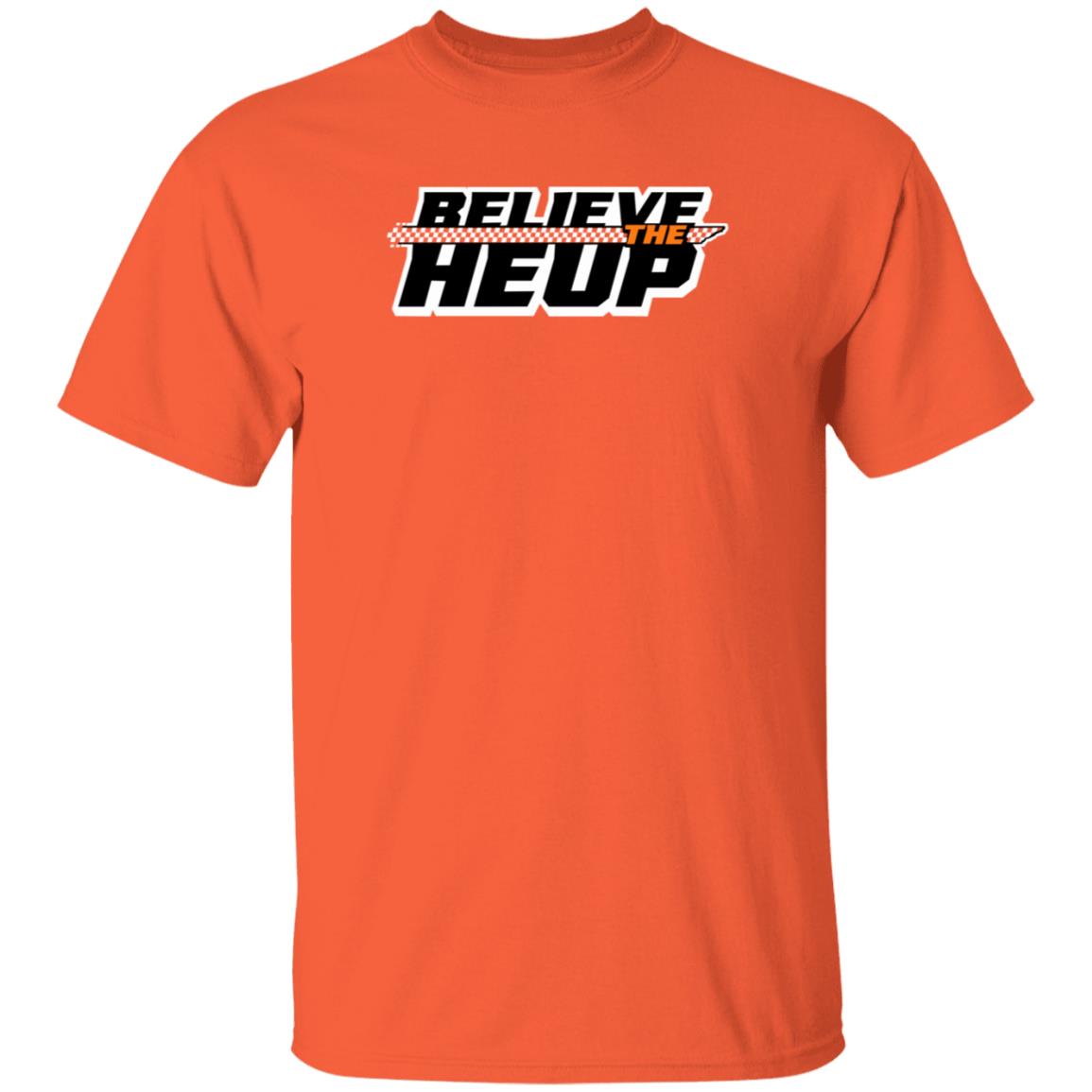 Believe The Heup Shirt Volshop Believe The Heup Shirt Hoodie Sweatshirt - Teechipus