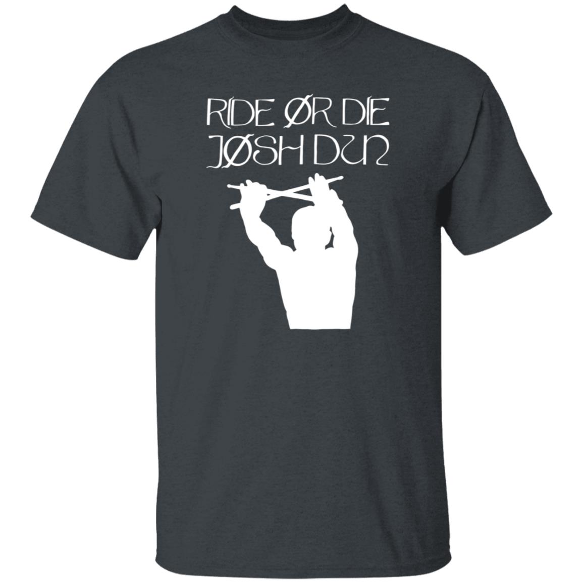 Ride Or Die Josh Dun Shirt Joshuadun Ride Or Die Josh Dun Shirt Hoodie Sweatshirt - Teechipus
