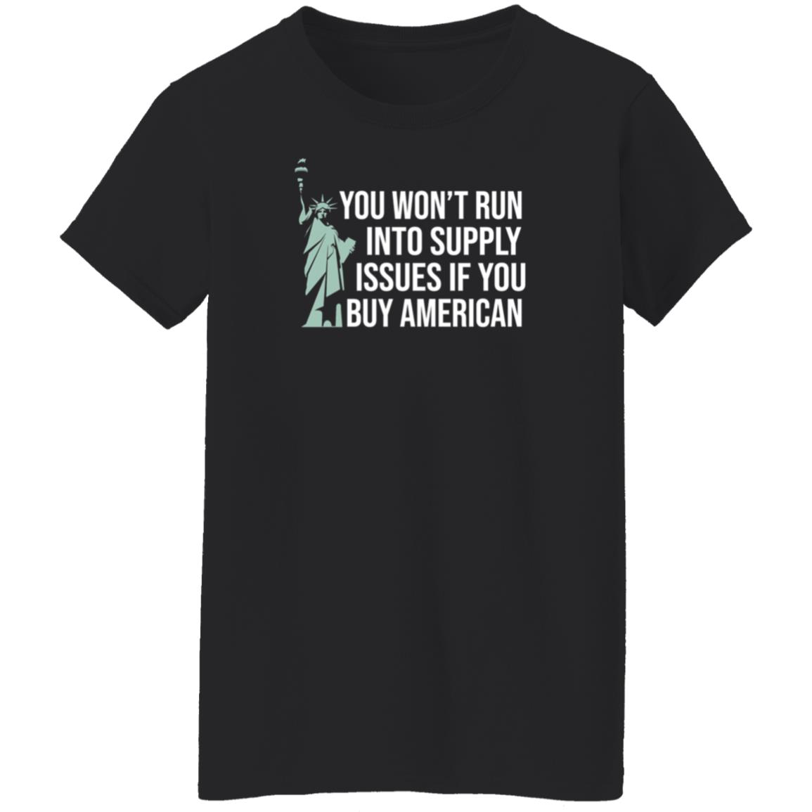 You Won't Run Into Supply Issues If You Buy American Shirt Hoodie Sweatshirt Donald Trump Jr - Teechipus
