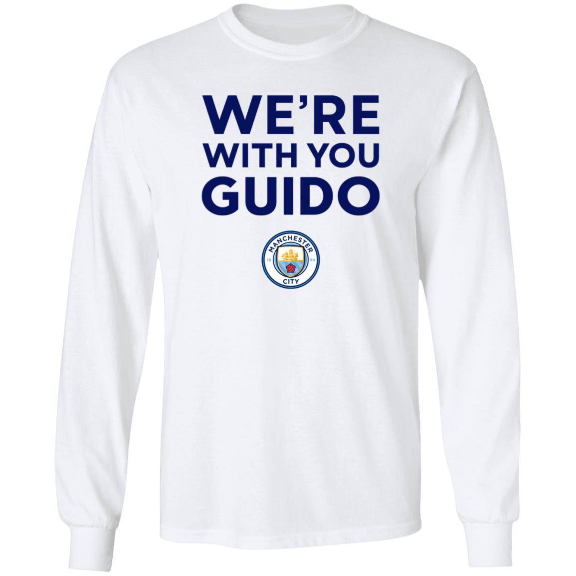 City Chief Pep Guardiola We're With You Guido Flemish Supporter Champions League Shirt Hoodie Sweatshirt - Teechipus