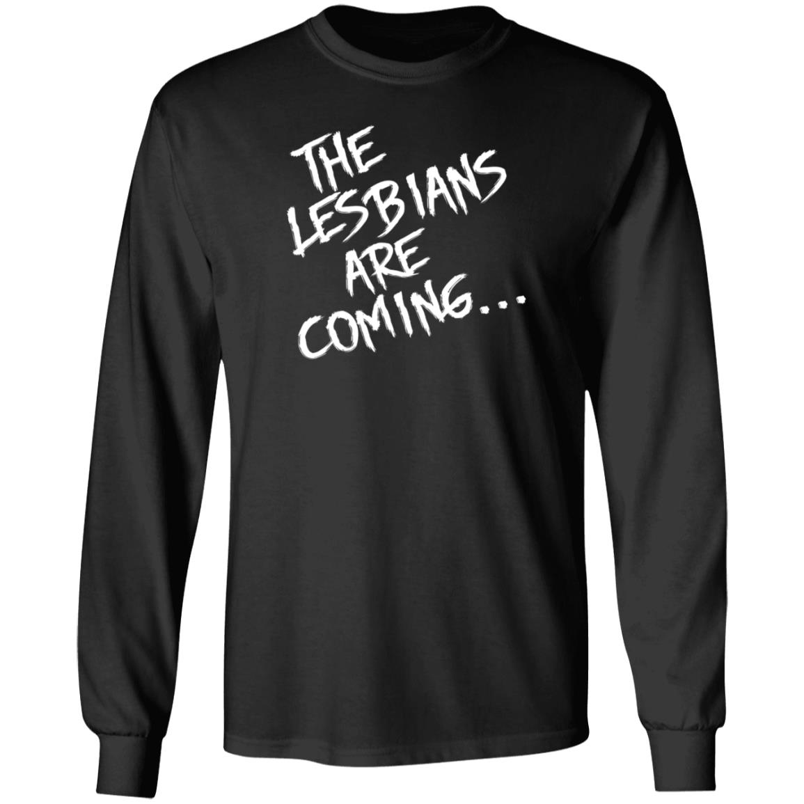 Lea Delaria The Lesbians Are Coming Shirt Hoodie Sweatshirt - Teechipus