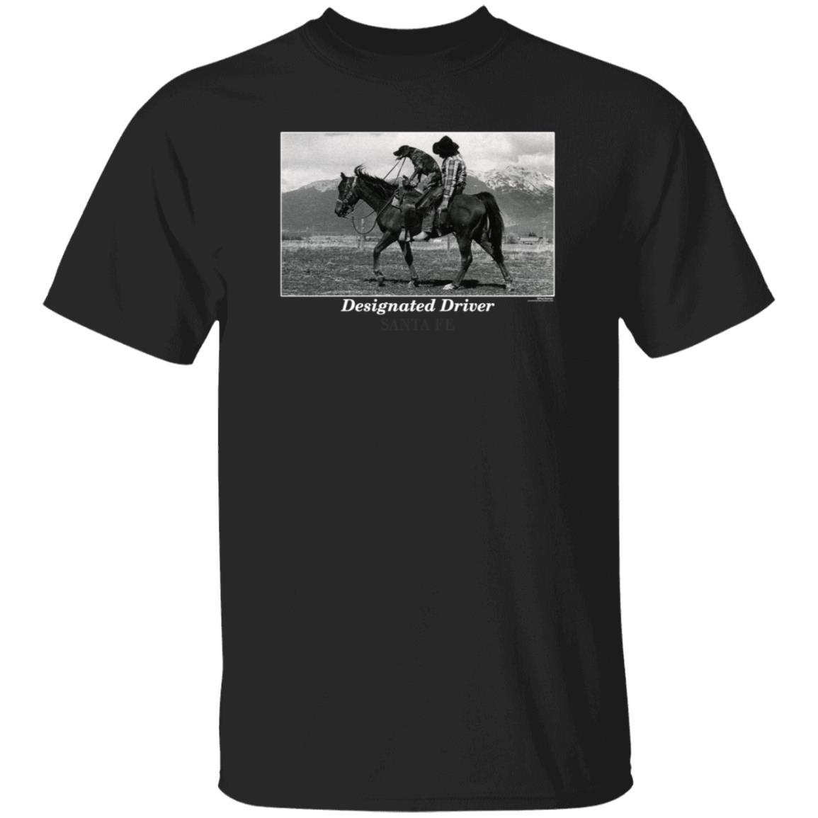Designated Driver Santa Fe Shirt Vintage Designated Driver Santa Fe Cowboy And Dog Black Shirt Hoodie Sweatshirt - Teechipus