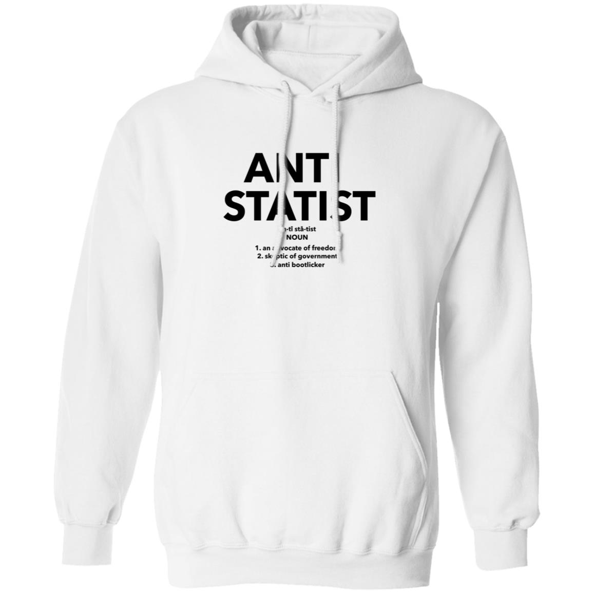 Anti Statist Shirt Rhonda Marys Store Anti Statist Shirt Hoodie Sweatshirt - Teechipus