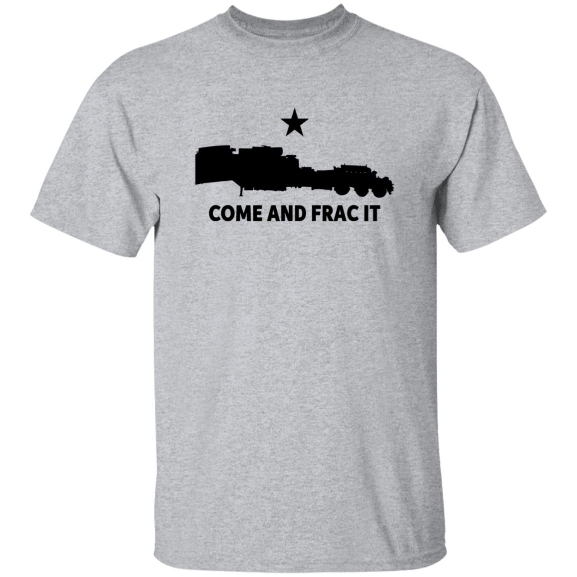 Come And Frac It Shirt Blue Petro Come And Frac It Shirt Hoodie Sweatshirt - Teechipus