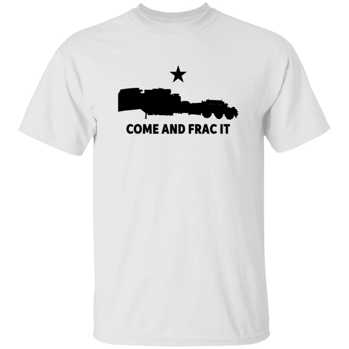Come And Frac It Shirt Blue Petro Come And Frac It Shirt Hoodie Sweatshirt - Teechipus