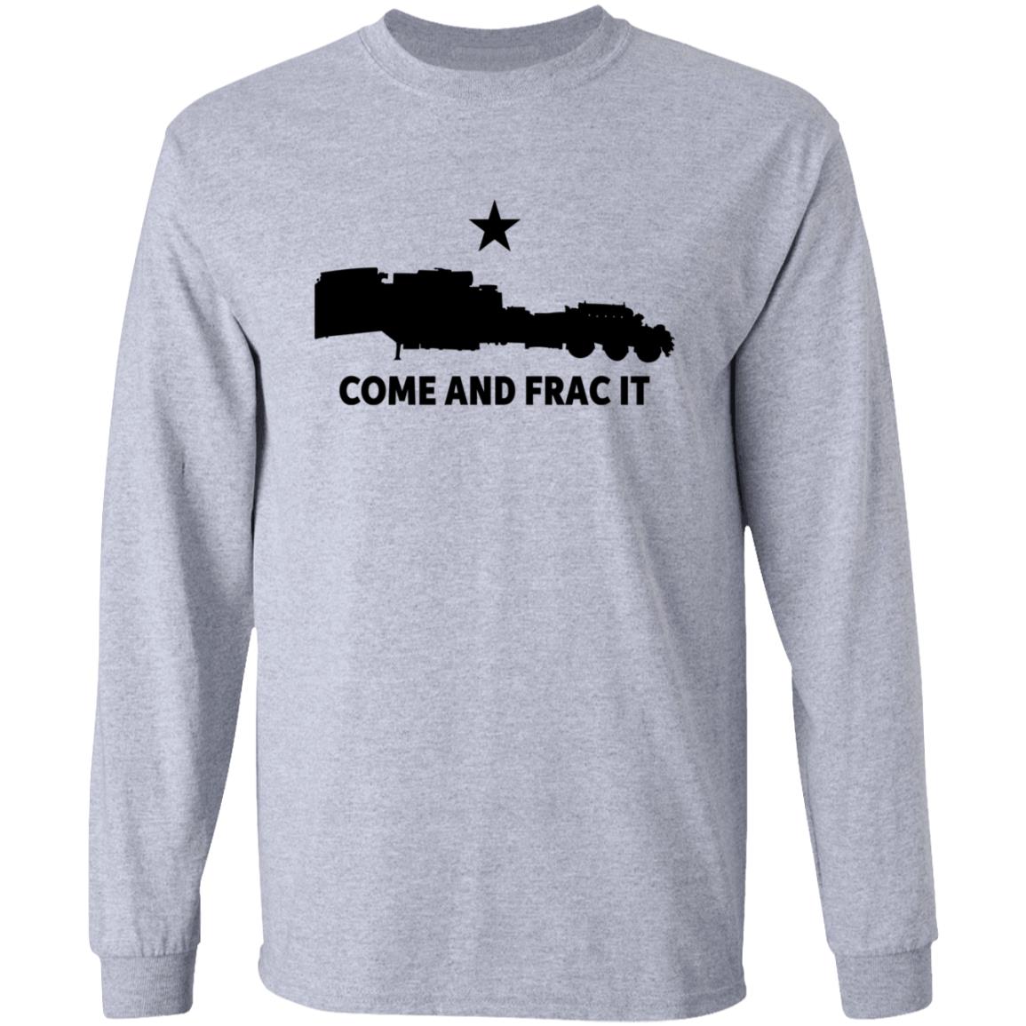 Come And Frac It Shirt Blue Petro Come And Frac It Shirt Hoodie Sweatshirt - Teechipus