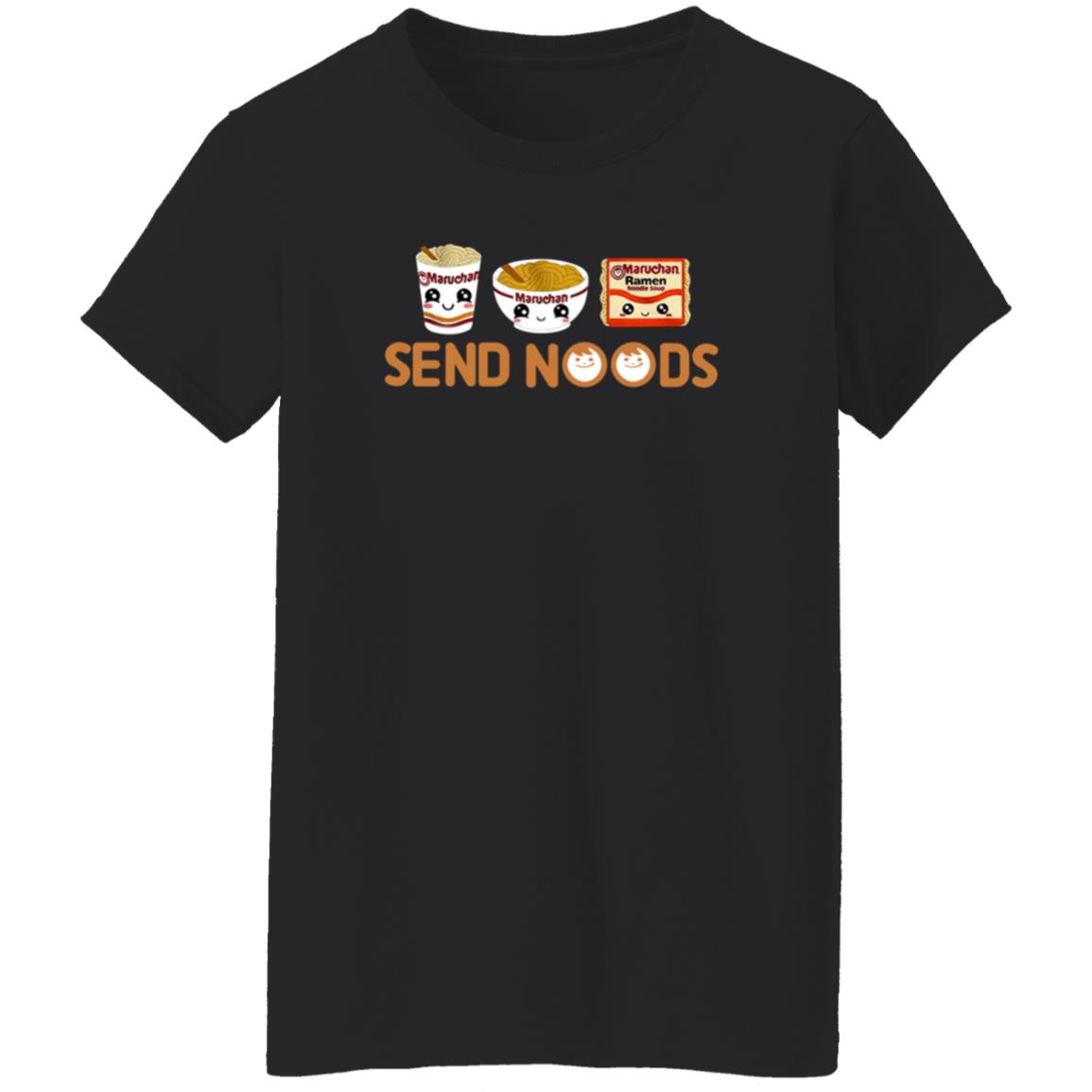 Maruchan Send Noods Shirt Ramen Noodles Send Noods T Shirt Baby Cakes - Teechipus