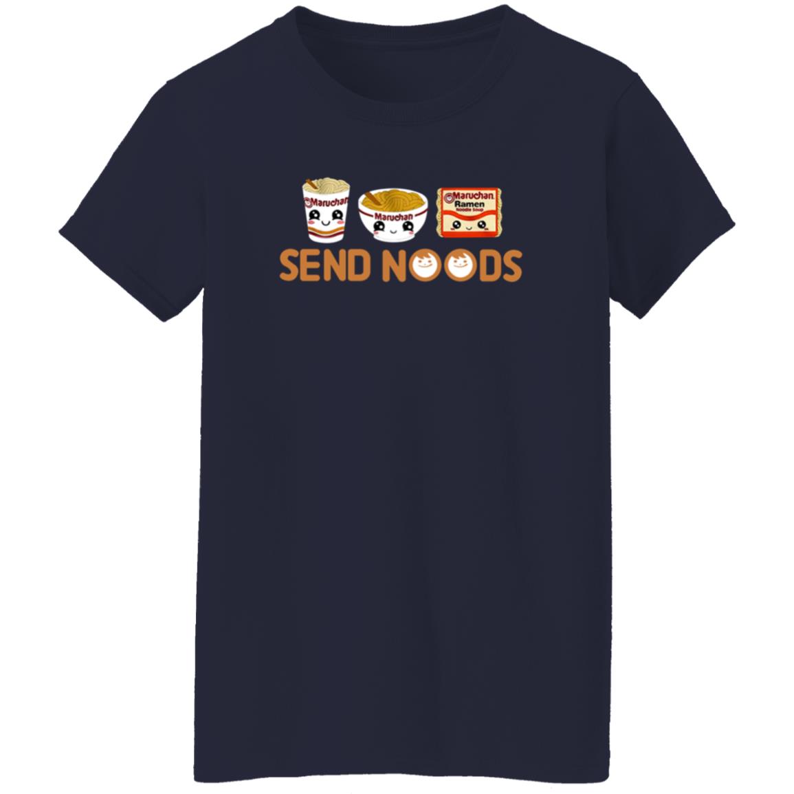 Maruchan Send Noods Shirt Ramen Noodles Send Noods T Shirt Baby Cakes - Teechipus