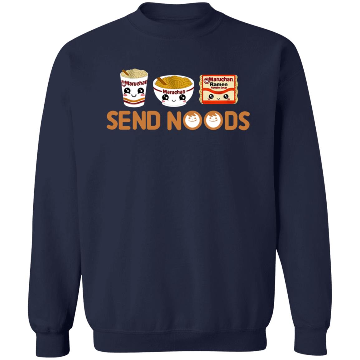 Maruchan Send Noods Shirt Ramen Noodles Send Noods T Shirt Baby Cakes - Teechipus