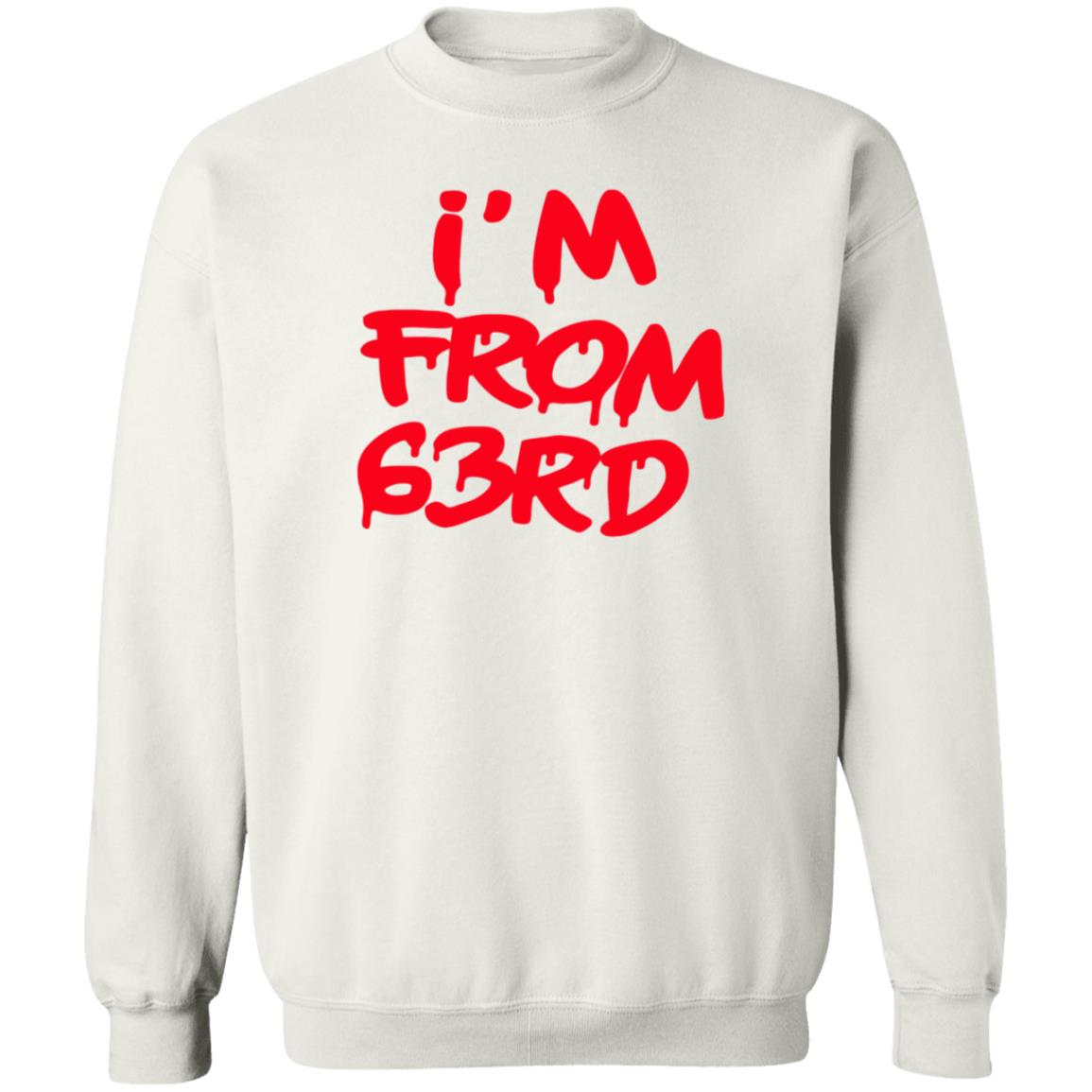 I'm From 63Rd Shirt Real Fybjmane I'm From 63Rd Shirt Hoodie Sweatshirt - Teechipus