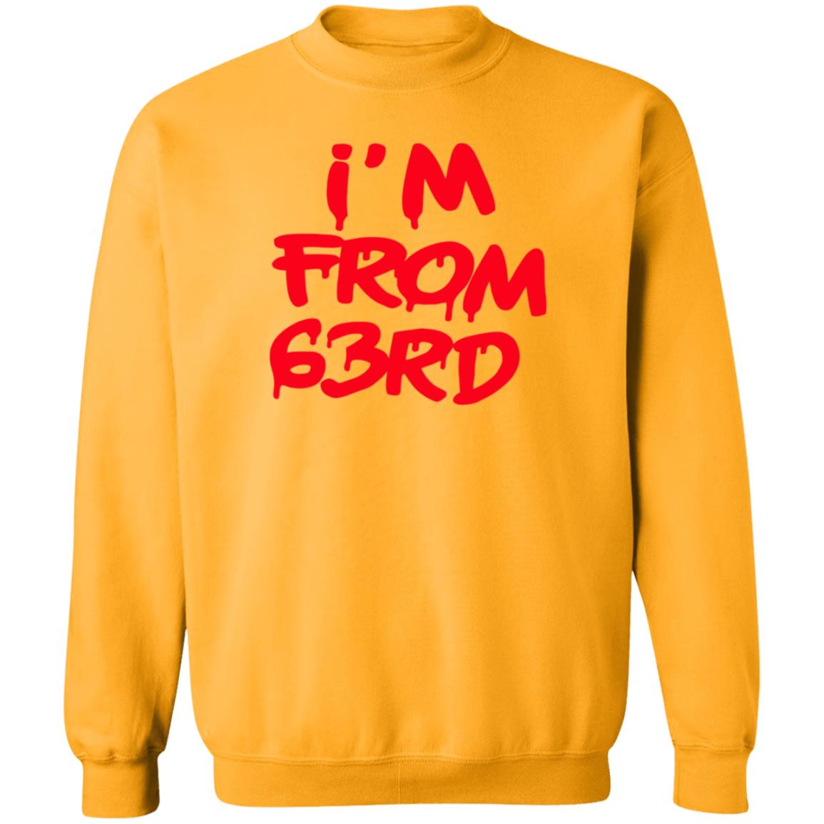 I'm From 63Rd Shirt Real Fybjmane I'm From 63Rd Shirt Hoodie Sweatshirt - Teechipus