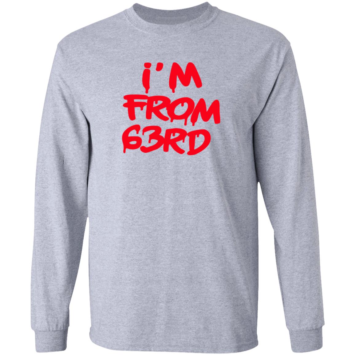 I'm From 63Rd Shirt Real Fybjmane I'm From 63Rd Shirt Hoodie Sweatshirt - Teechipus