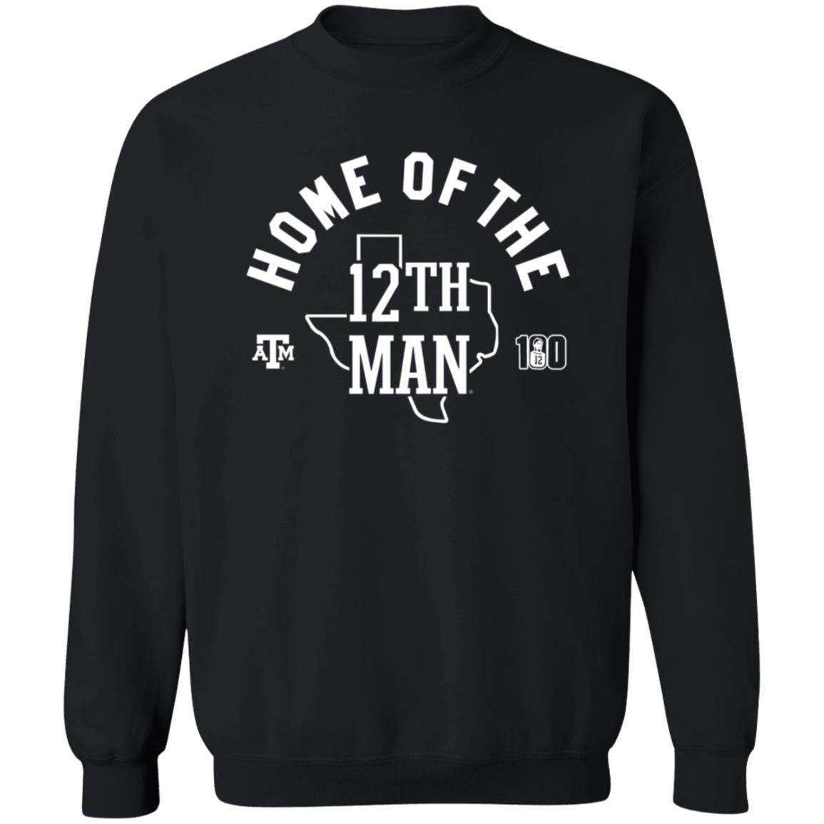 Home Of The 12Th Man Texas A And M Shirt Homefield Apparel - Teechipus