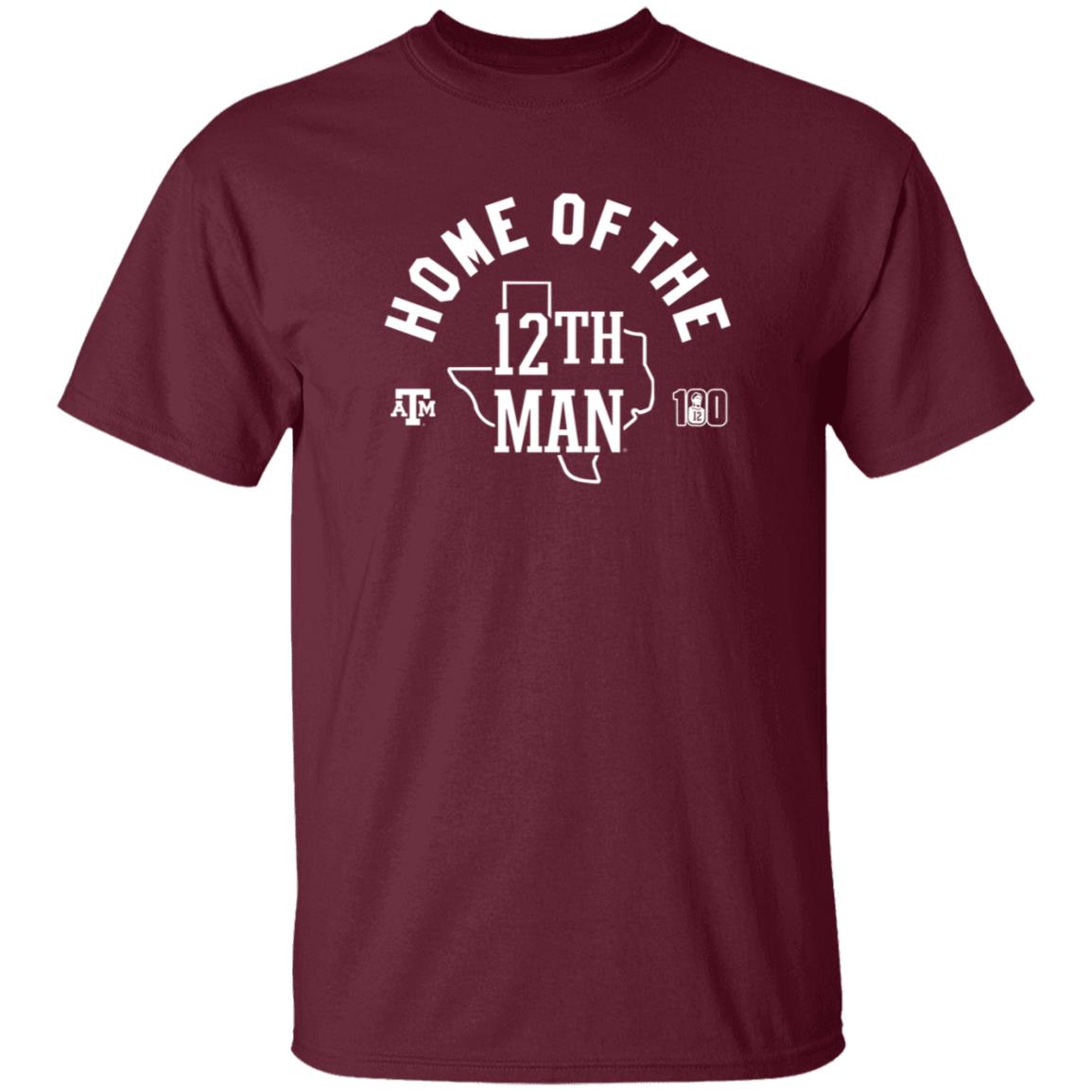 Home Of The 12Th Man Texas A And M Shirt Homefield Apparel - Teechipus