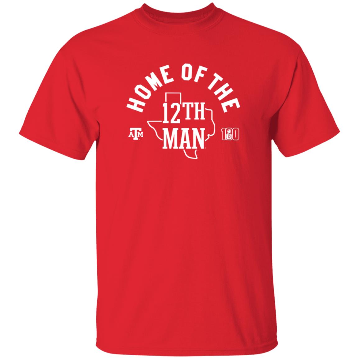 Home Of The 12Th Man Texas A And M Shirt Homefield Apparel - Teechipus