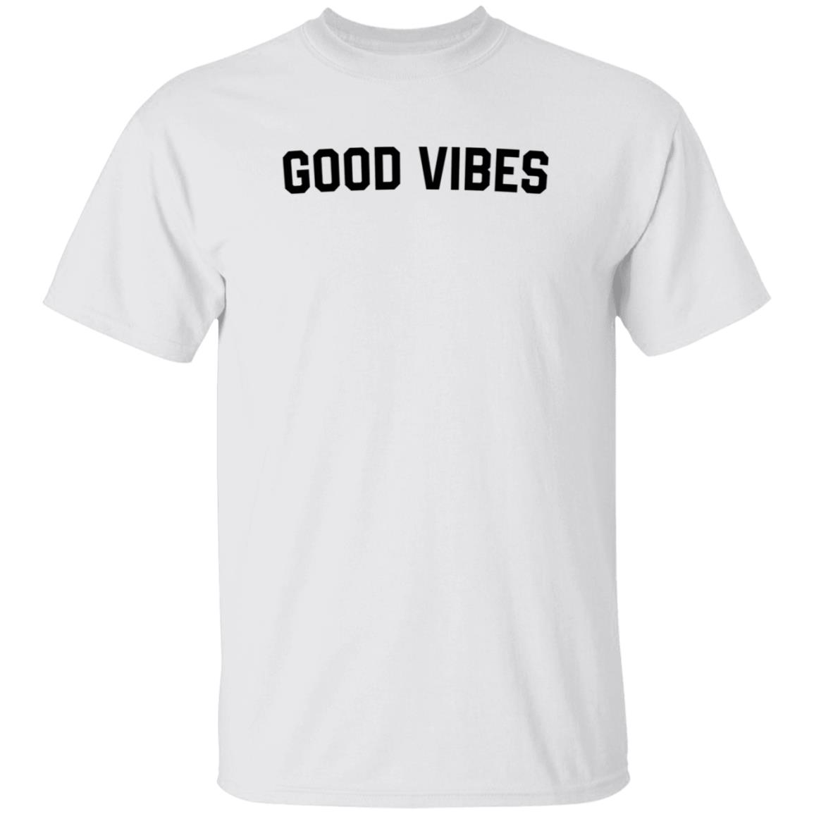 Good Vibes Shirt Katie Price Good Vibes Shirt Nor - Teechipus