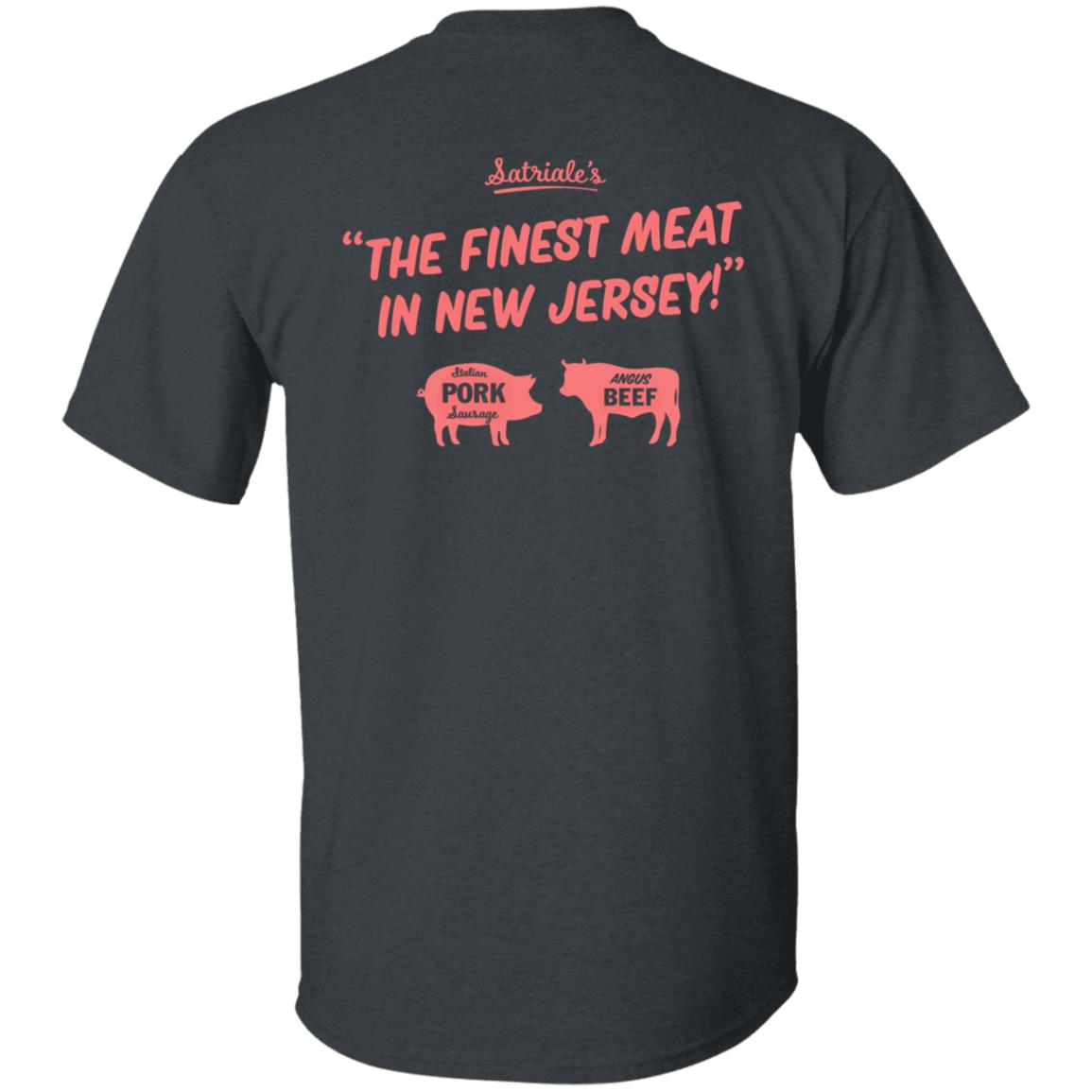 Satriale's The Finest Meat In New Jersey Shirt Satriale's Pork Store - Teechipus
