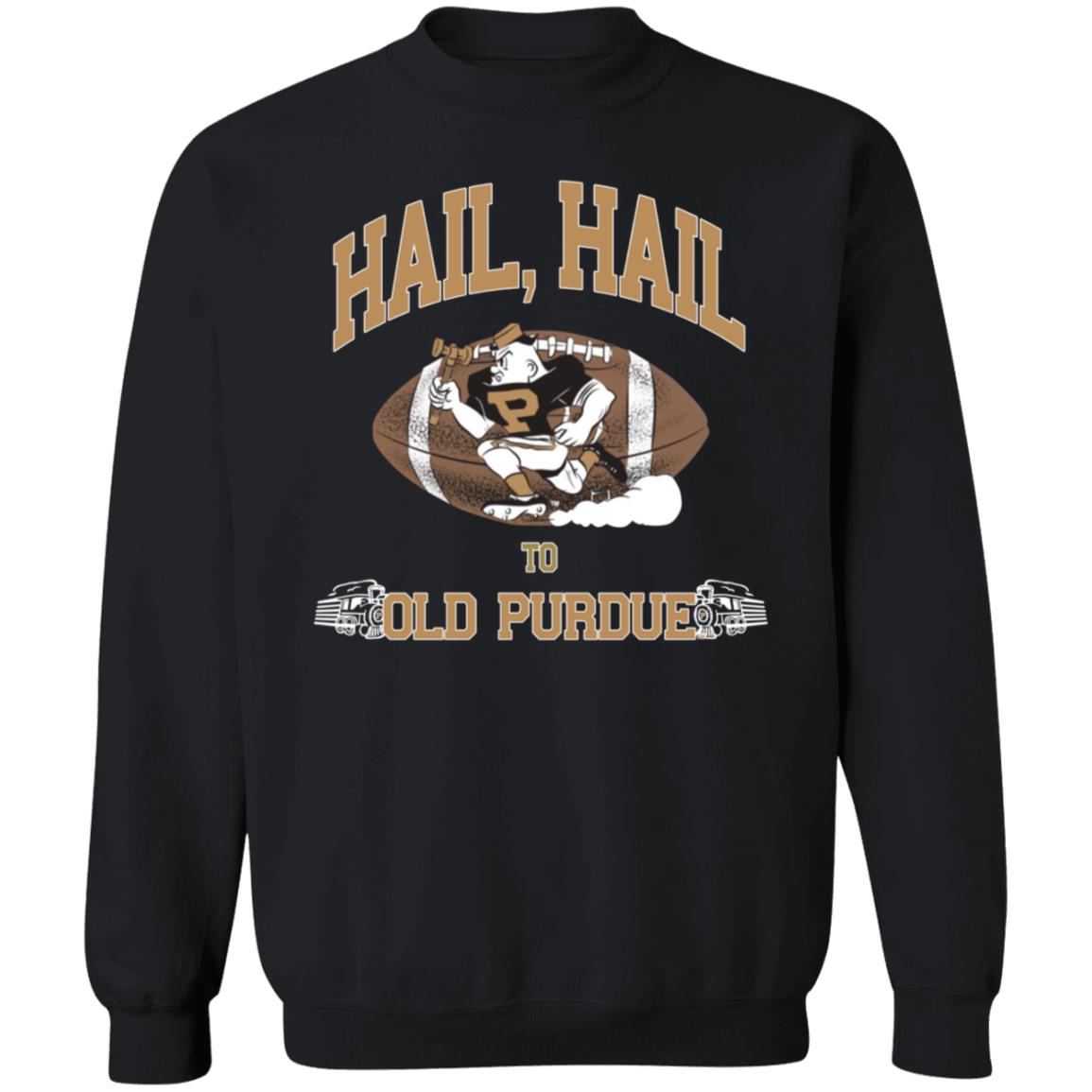 Hail Hail To Old Purdue Shirt Martinvintage Store Hail Purdue Shirt Hoodie Sweatshirt - Teechipus